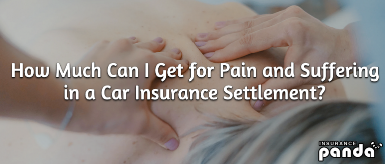 How Much Can I Get for Pain and Suffering in a Car How Much Can I Get for Pain and Suffering in a Car