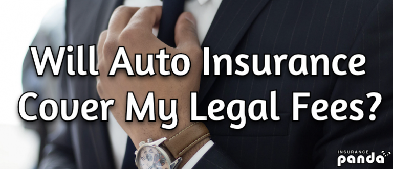 Will Auto Insurance Cover My Legal Fees? Car Insurance