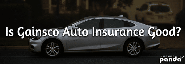 Is GAINSCO Auto Insurance Good? GAINSCO Auto Insurance