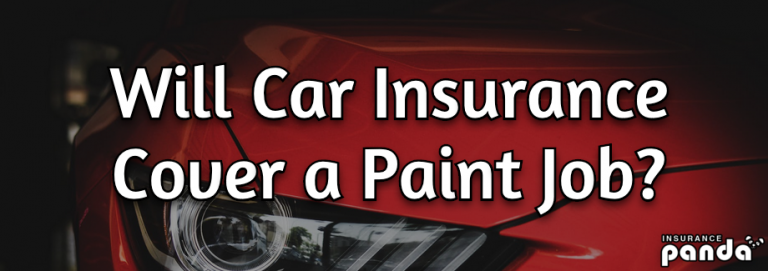 Will Car Insurance Cover a Paint Job? - Car Paint Insurance FAQ