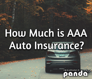 How Much Is AAA Auto Insurance? [AAA Auto Insurance Rates]